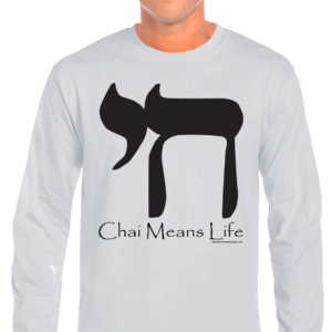 Chai Means Life Long Sleeve T-Shirt